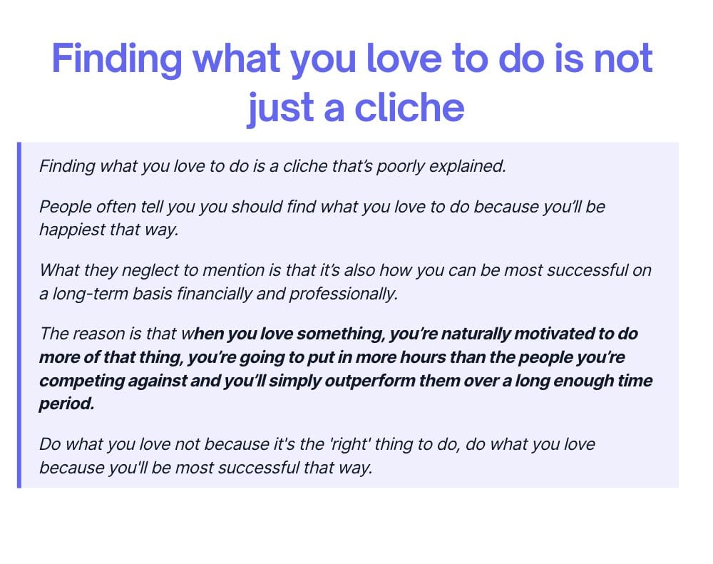 Note titled “Finding what you love to do is not just a cliche”: love makes you put in more hours and outperform over time